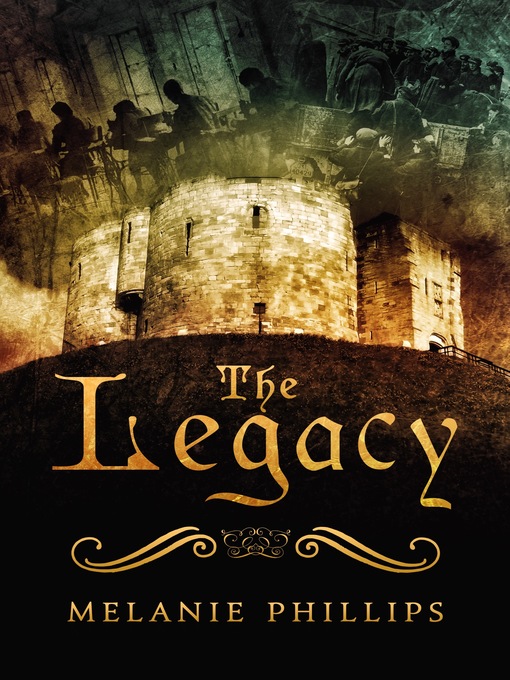 Title details for The Legacy by Melanie Phillips - Available